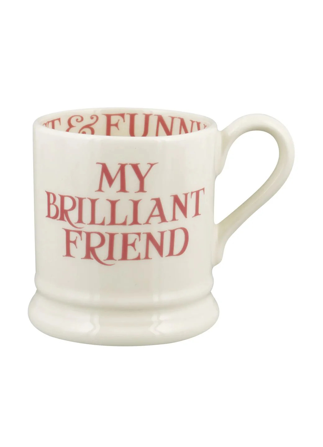 ½ pt Mug Pink Toast My Brilliant Friend