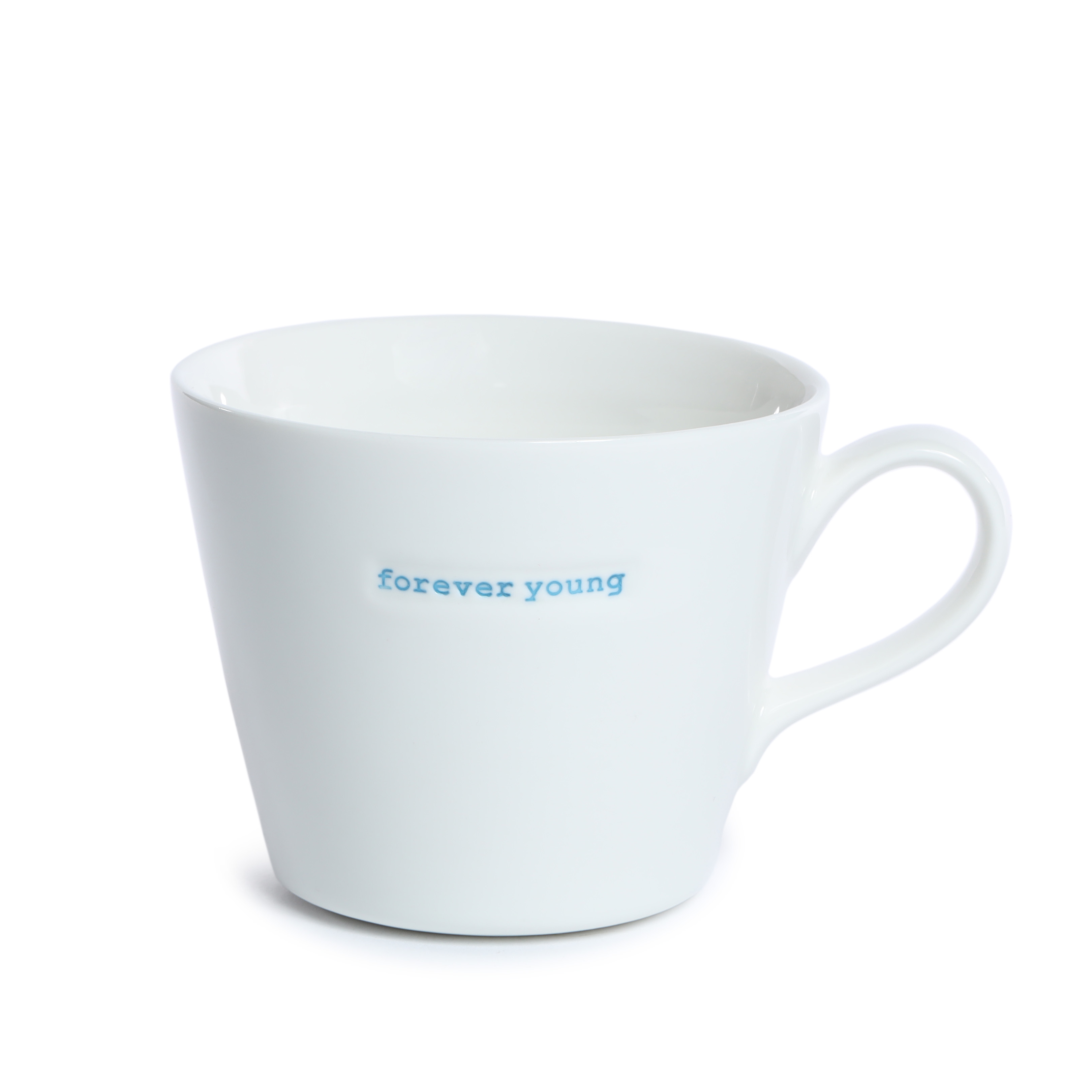 Bucket Mug forever young